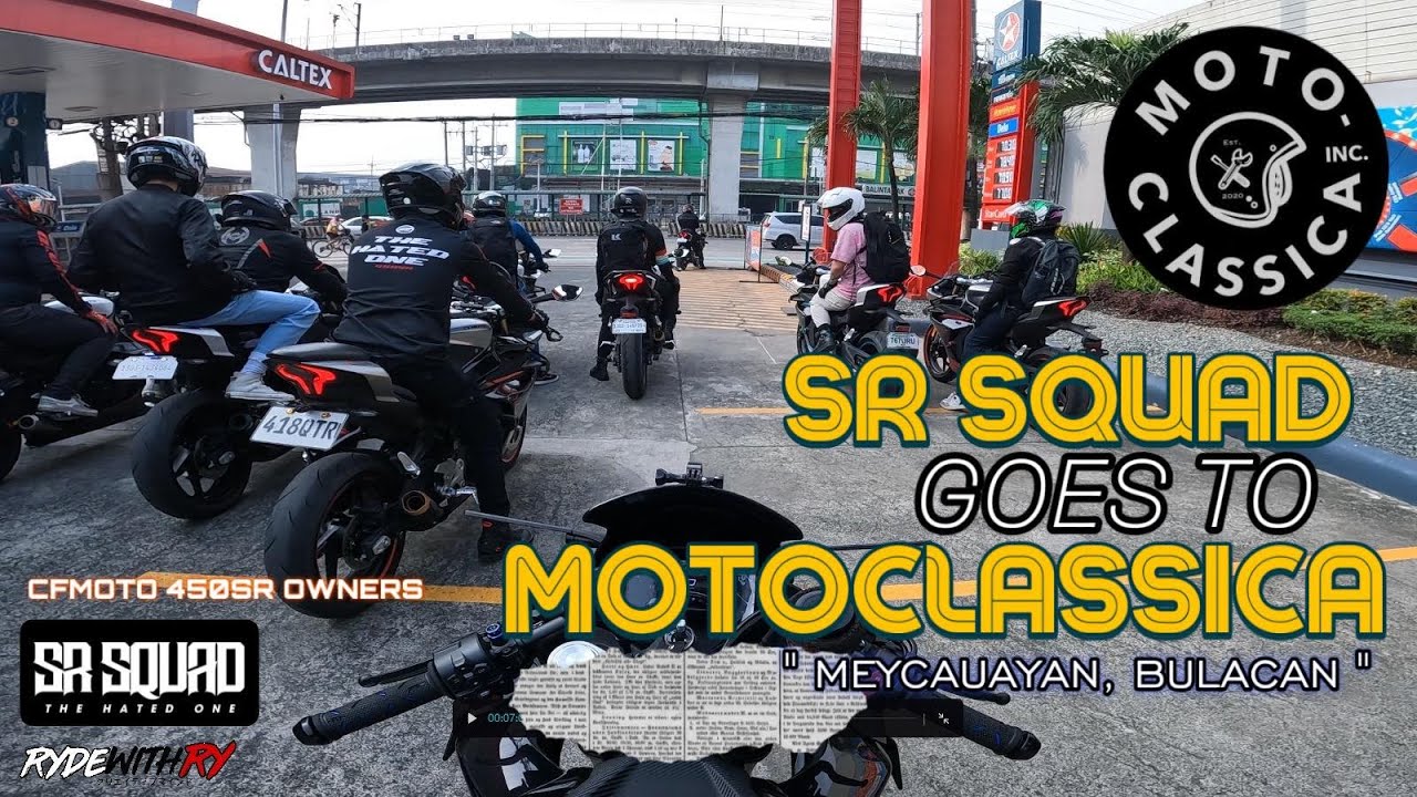 ( 450SR/SS ) SR SQUAD GOES TO MOTOCLASSICA || NLEX RUN