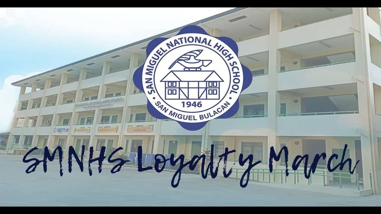 SMNHS LOYALTY MARCH