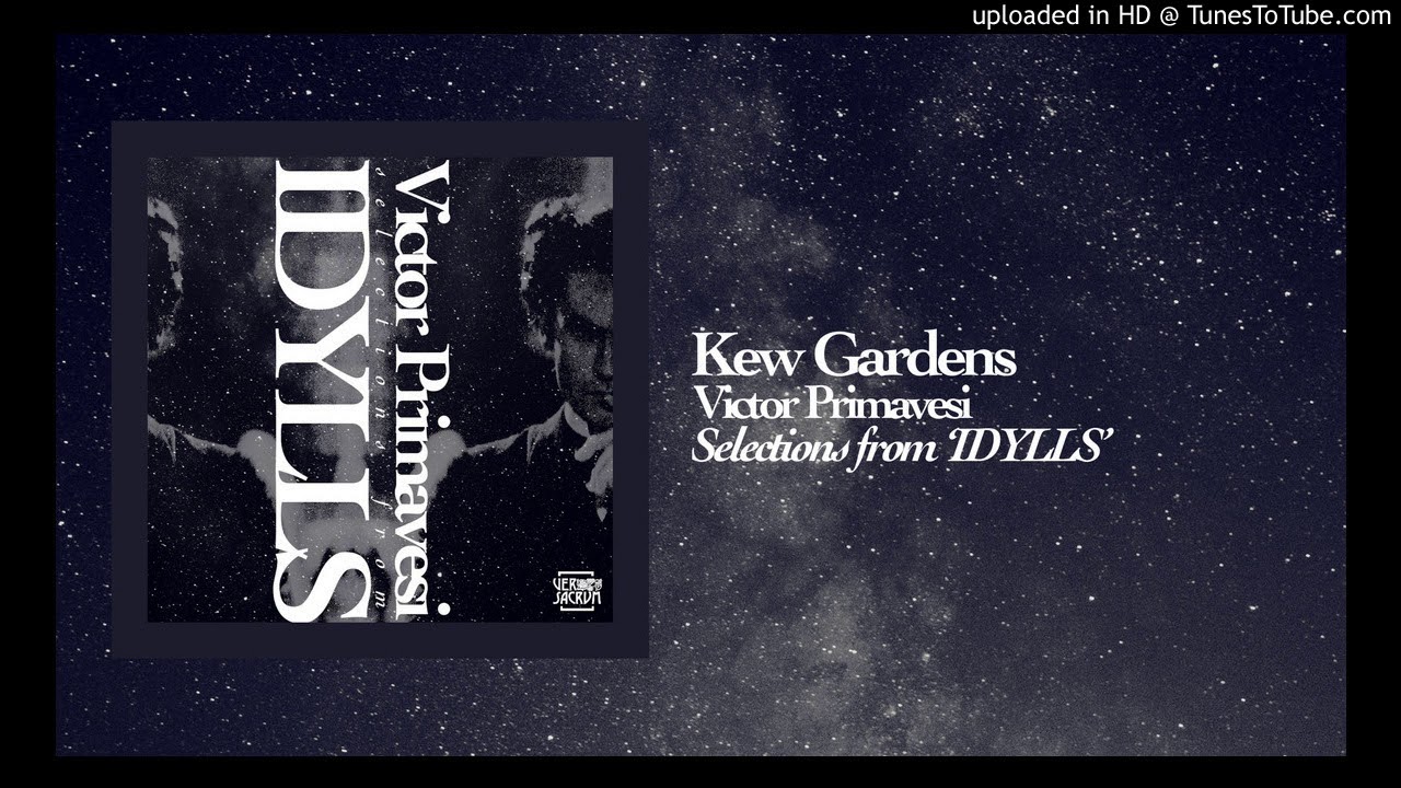 Victor Primavesi - Kew Gardens (Official Audio)