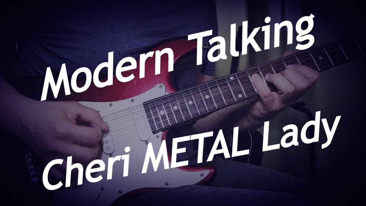 Modern Talking/Cheri Cheri Lady guitar cover