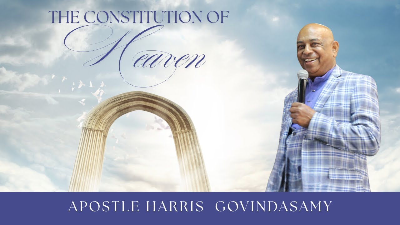 The Constitution of Heaven by Apostle Harris Govindasamy