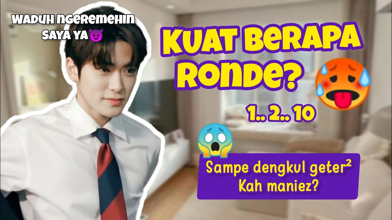 Kuat Berapa Ronde⁉️ 1.. 2.. 10..🤭 | POV Jaehyun