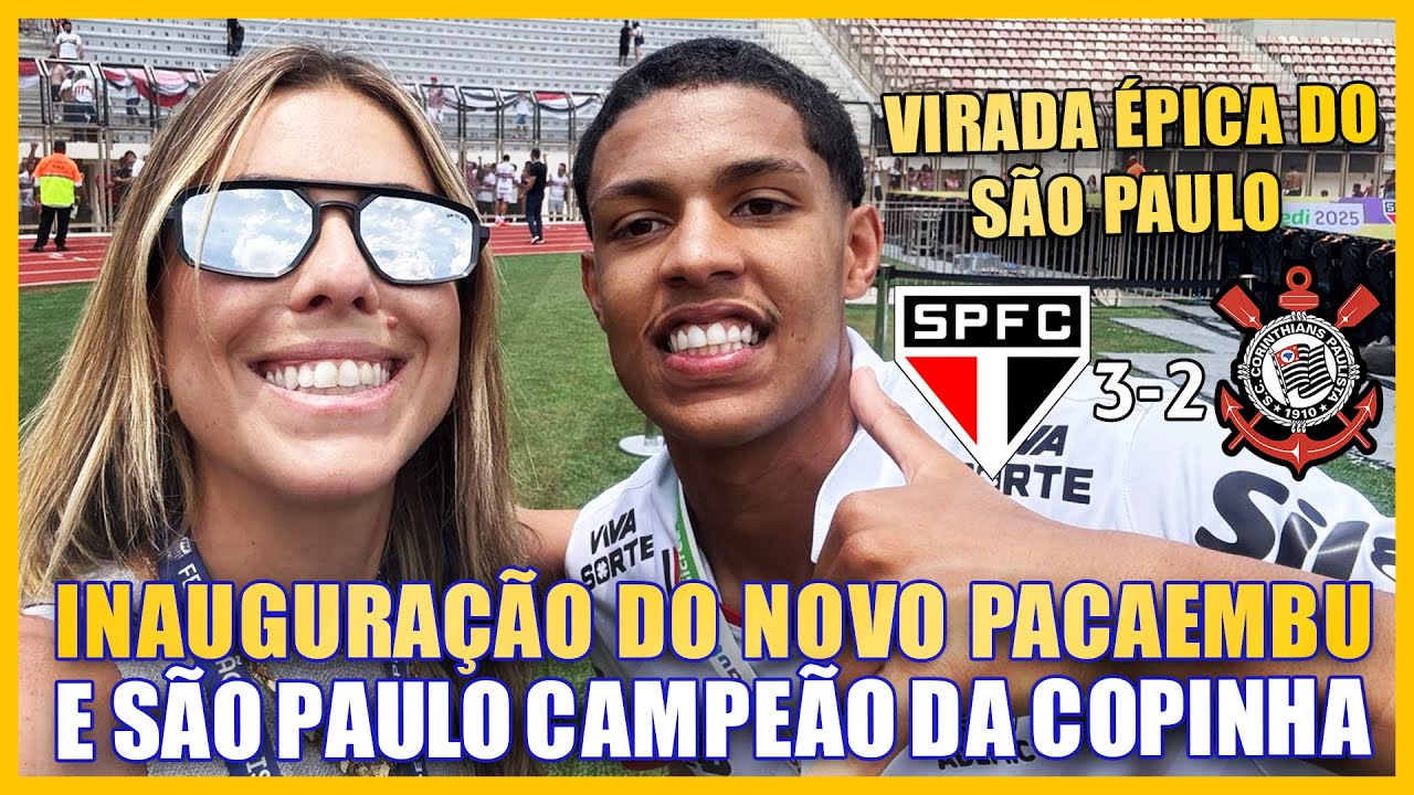 S&Atilde;O PAULO CAMPE&Atilde;O DA COPINHA E INAUGURA&Ccedil;&Atilde;O OFICIAL DO NOVO PACAEMBU! S&atilde;o Paulo 3 x 2 Corinthians