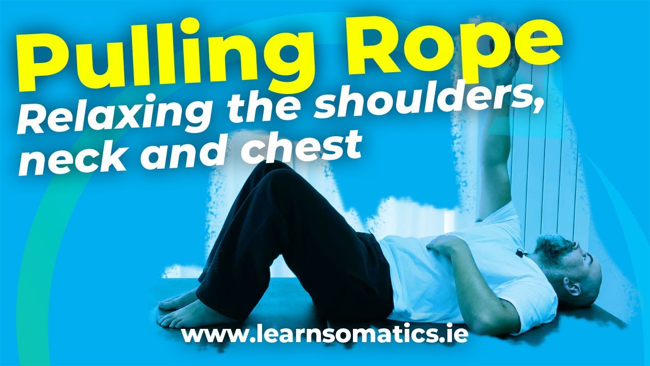 How to Relax your Shoulders, Neck & Chest