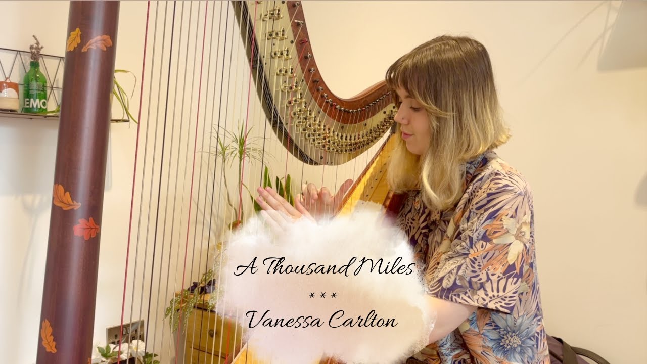 A Thousand Miles - Vanessa Carlton (Harp cover)