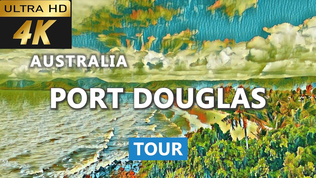 [4k] Port Douglas Tour | Port Douglas Queensland Travel guide | Cairns attractions
