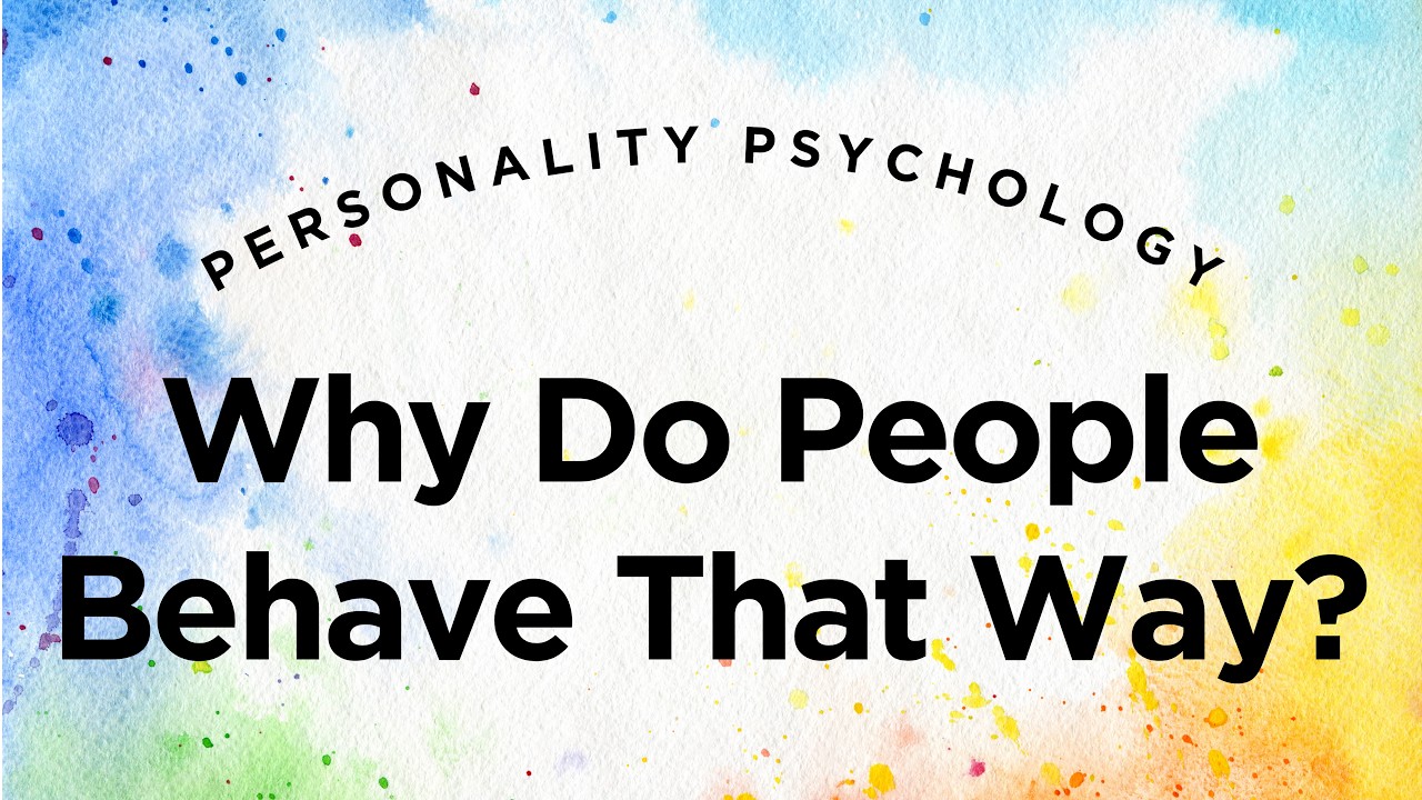 Personality Defined - Personality Psychology Lecture 1