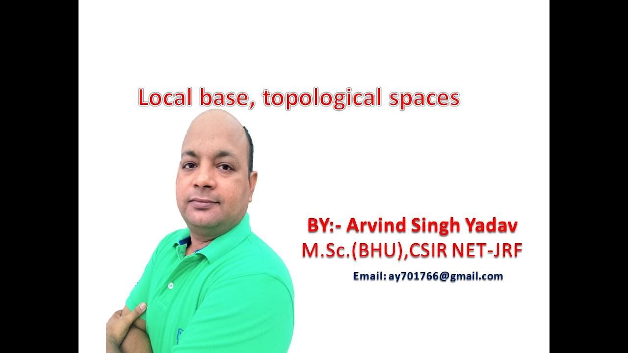 Local base, Lecture-1, topological space