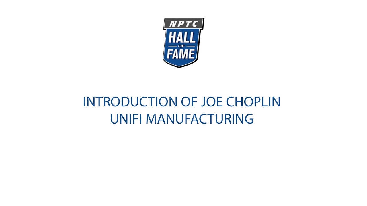 NPTC Hall Of Fame Driver Joe Choplin Unifi Manufacturing