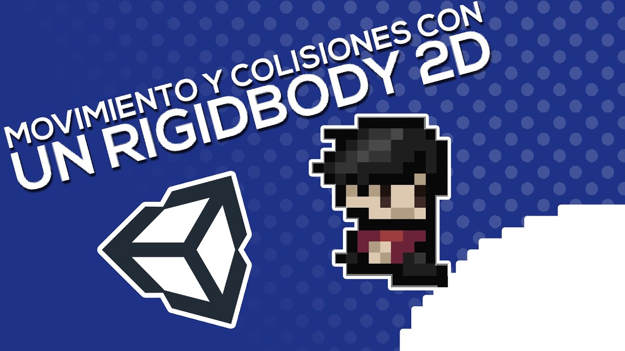 COLISIONES Con Un RIGIDBODY 2D - Como Hacer Un ROGUELIKE En UNITY