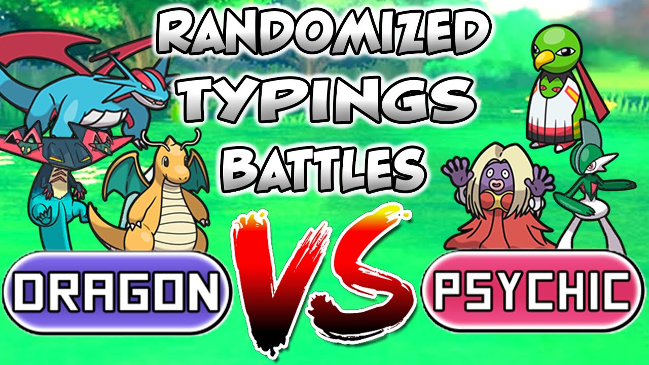 We Catch Randomized Pokemon Based On Typing Then We Battle! Dragon VS  Psychic!
