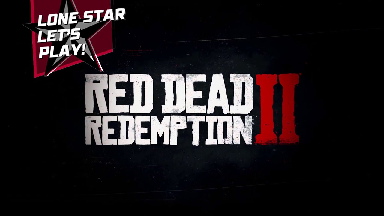 Lone Star Let's Play - Red Dead Redemption 2 - Hour 2 🤠🐎
