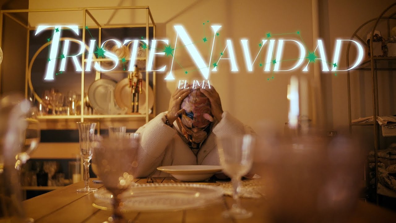 TRISTE NAVIDAD - EL IMA (VIDEO OFICIAL)
