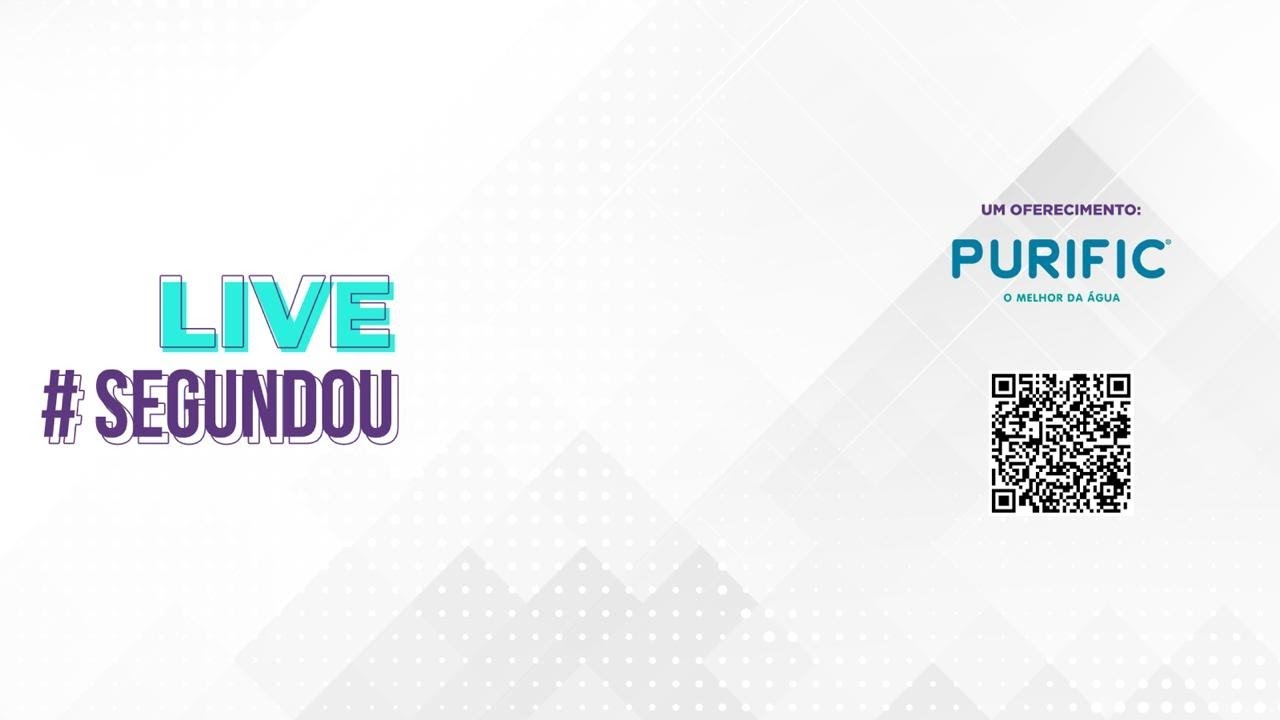 #reprise Live #segundou com Geraldo Rufino | Oferecimento: Purific o Melhor da água!