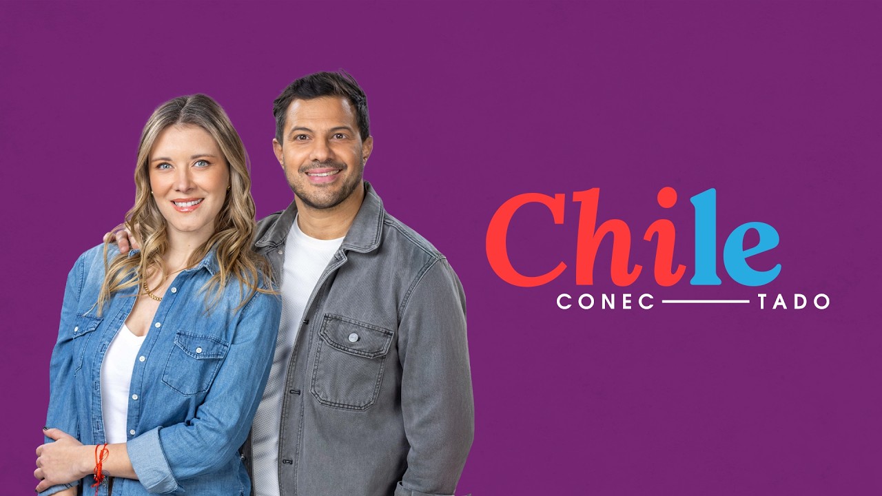 #ChileConectadoTVN | Sigue en vivo un nuevo cap&iacute;tulo de Chile Conectado