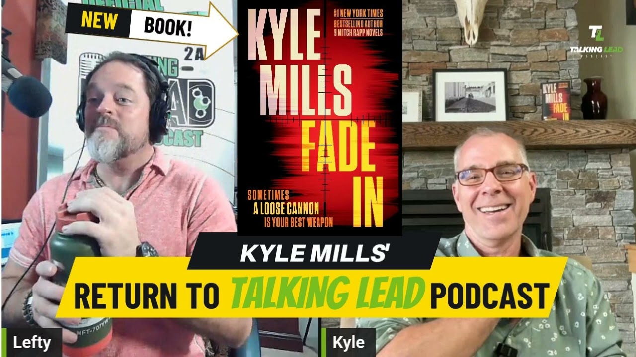 TLP 580: Kyle Mills Unraveled: Fade In, Foresight, and Global Flashpoints