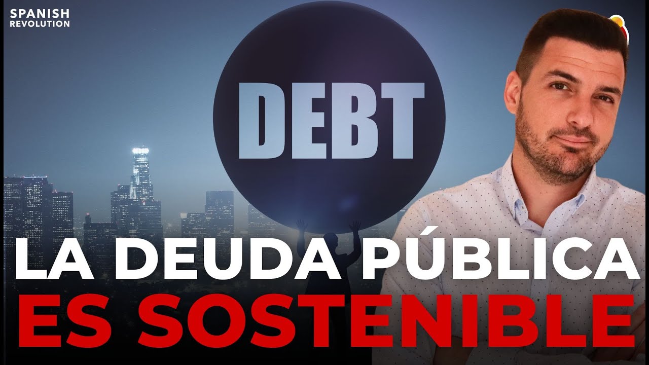 LA DEUDA P&Uacute;BLICA ES SOSTENIBLE 💰 Aqu&iacute; la prueba definitiva❗ Nadie puede refutarlo😎