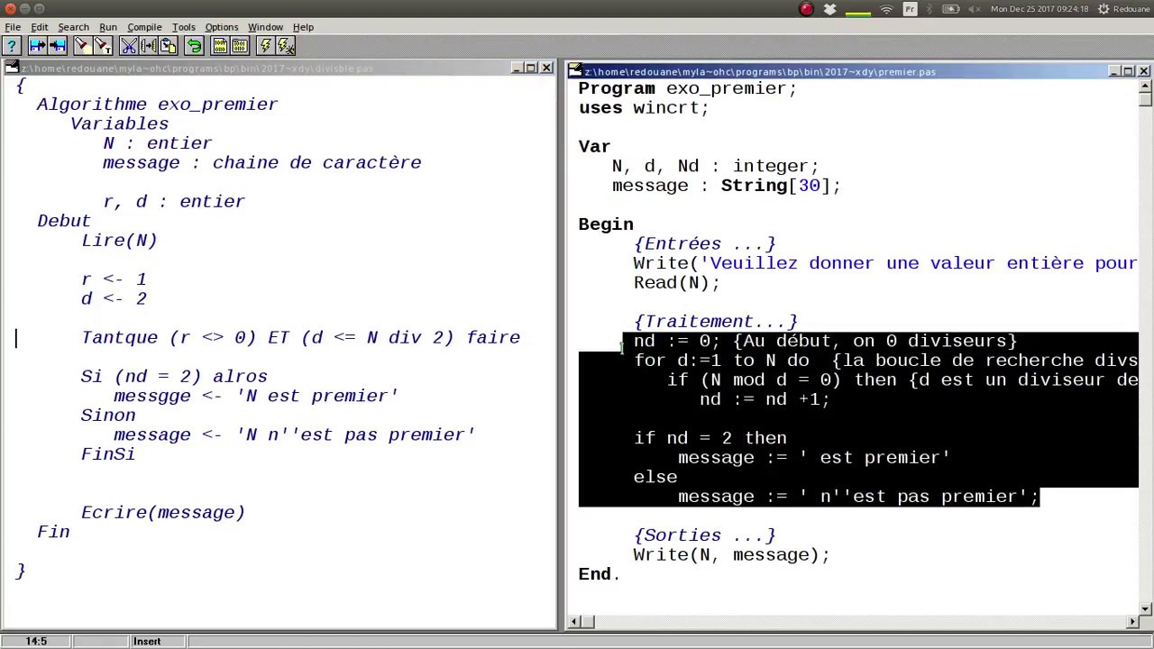 Comment réaliser l'algorithme qui détermine si le nombre est premier ou non ? Solution 2