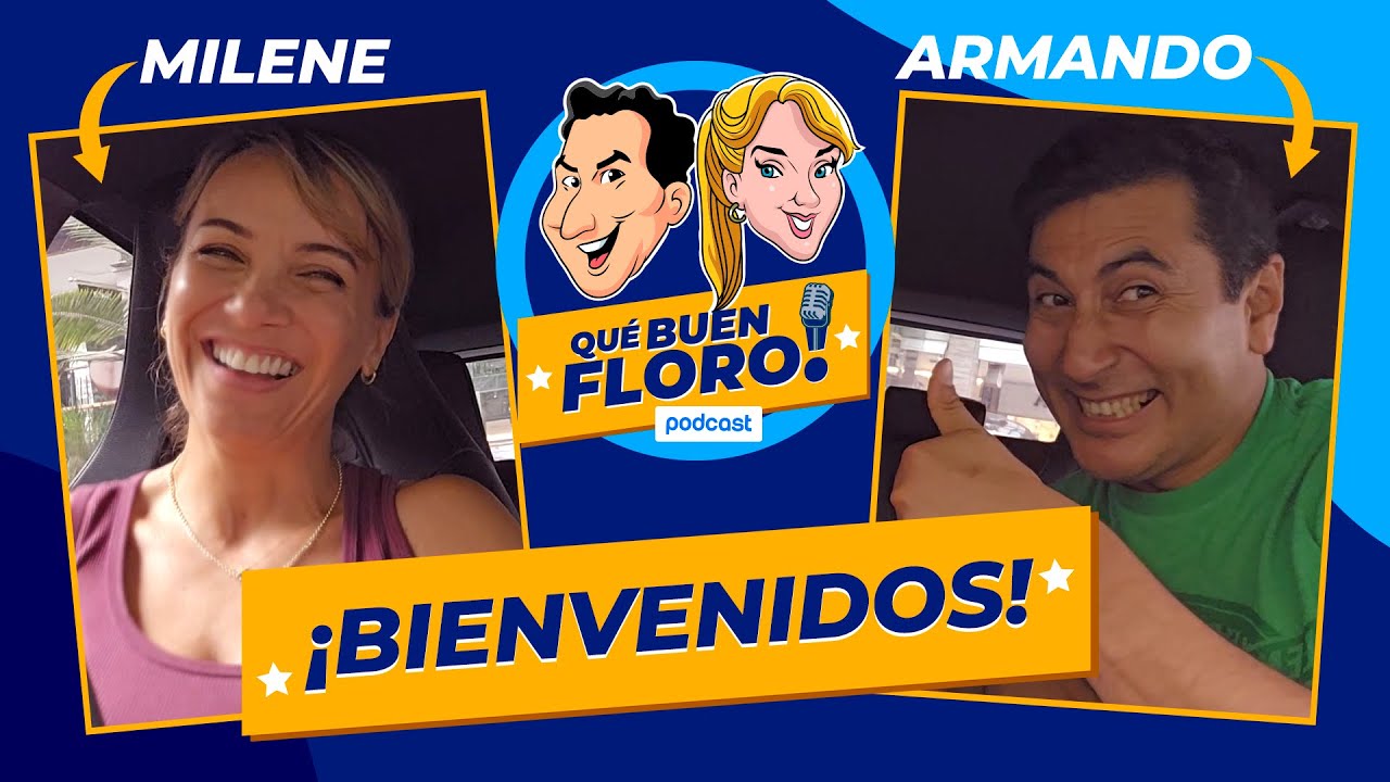 Bienvenidos a: &iexcl;Qu&eacute; Buen Floro! Podcast 🎙️