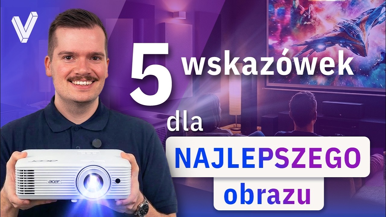 Jak prawidłowo ustawić projektor: 5 wskazówek dla IDEALNEGO obrazu!
