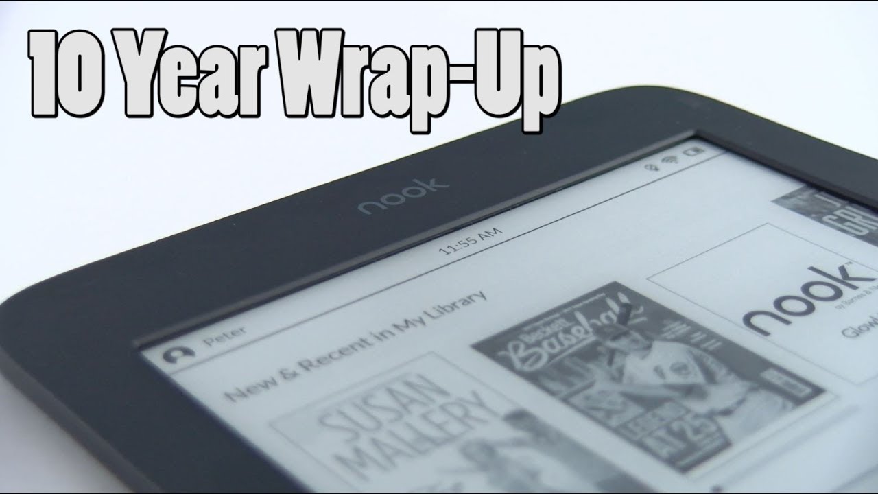 Barnes & Noble Nook - 10 Year Anniversary Wrap-up
