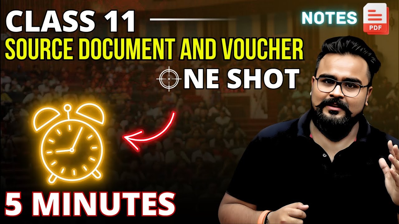 Origin of Transactions | SOURCE DOCUMENTS and VOUCHER class 11 ONE SHOT | GAURAV JAIN