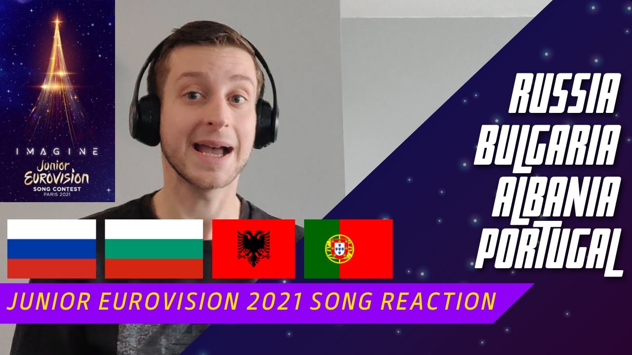 REACTION: Junior Eurovision 2021 Part 2 (Russia, Bulgaria, Albania, Portugal)