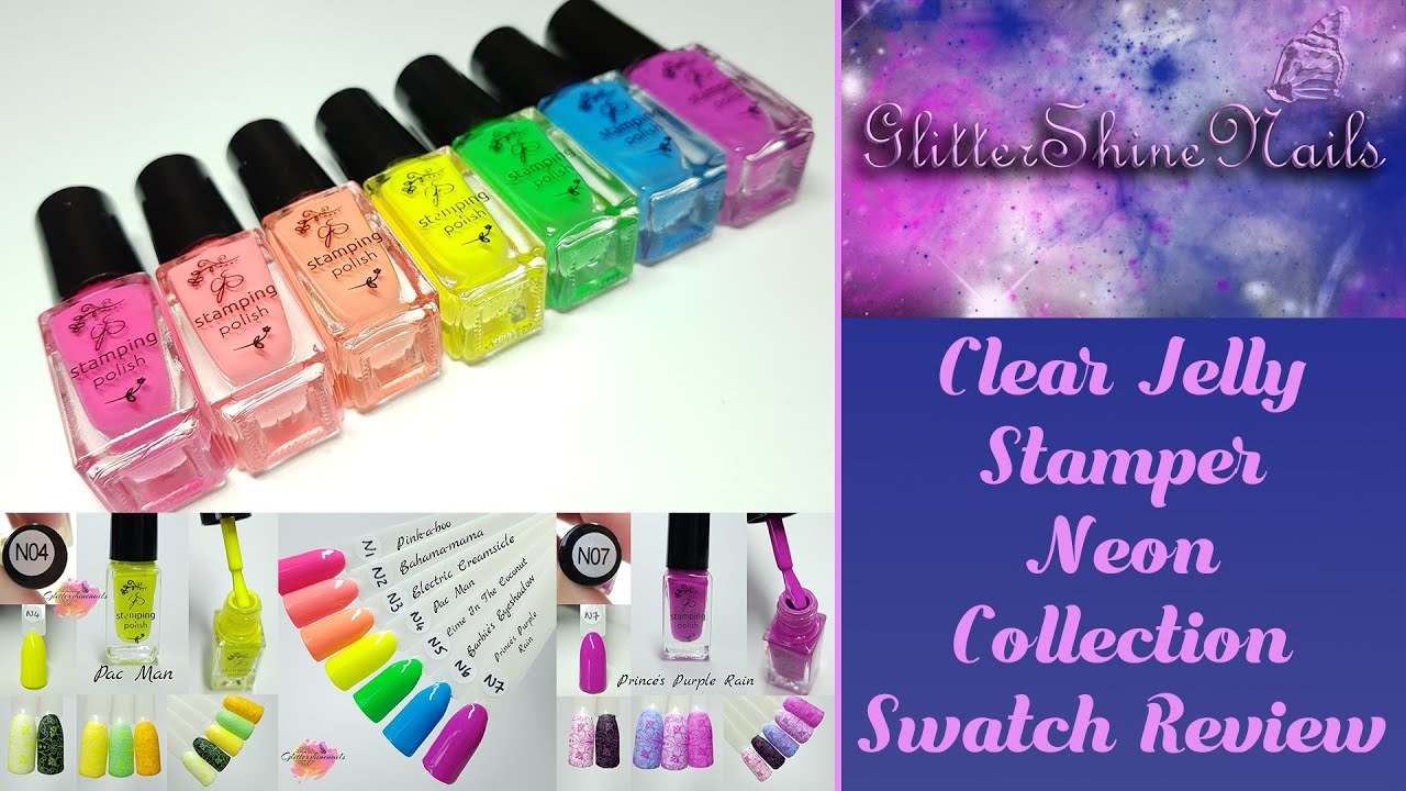Clear Jelly Stamper Neon Stamping Polish Collection Swatch Review