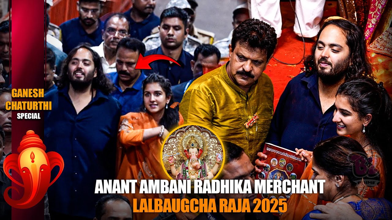 Anant Ambani & Radhika Merchant Seek Blessings at Lalbaugcha Raja 2025 | High Security