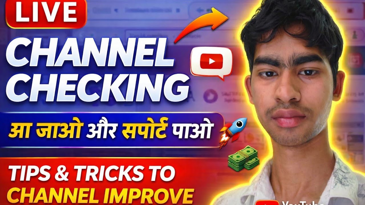 LIVE Channel Check 🔍 | YouTube Tips & Tricks | Channel Improve Guide | Creator Support Live