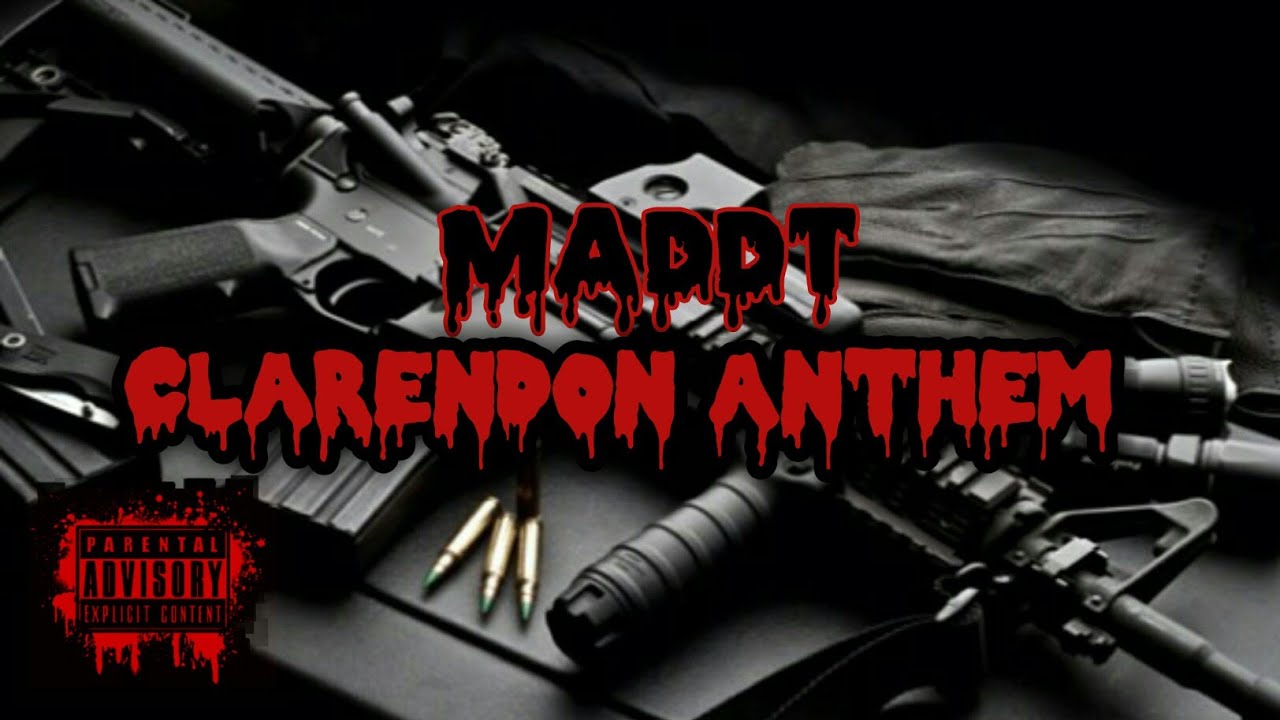 Maddt - Clarendon Anthem (Offiacial Audio)