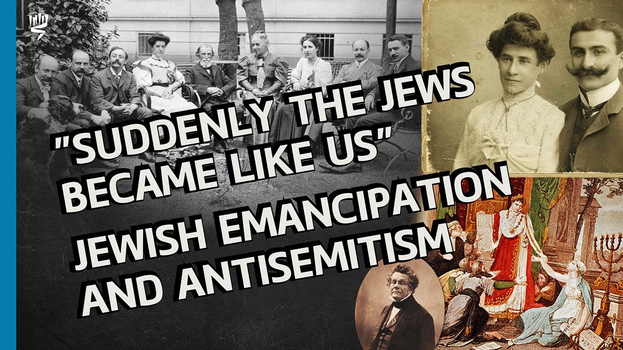 The Impact of the Jewish Emancipation on Antisemitism