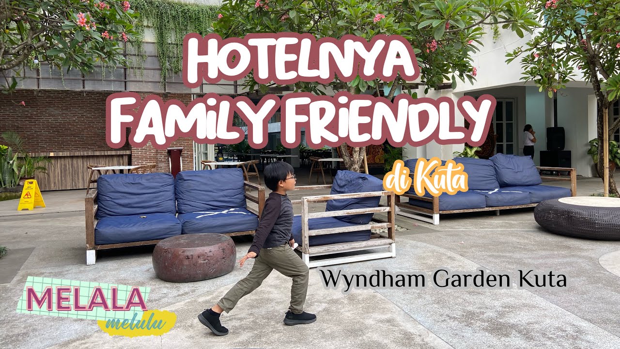HOTEL DI KUTA YANG FAMILY FRIENDLY!! DEPAN LANGSUNG PANTAI KUTA