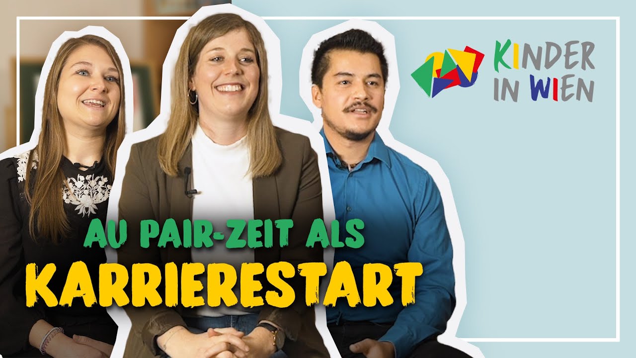 Mach mehr aus deiner Au Pair Zeit bei Kinder in Wien | AIFS x KIWI