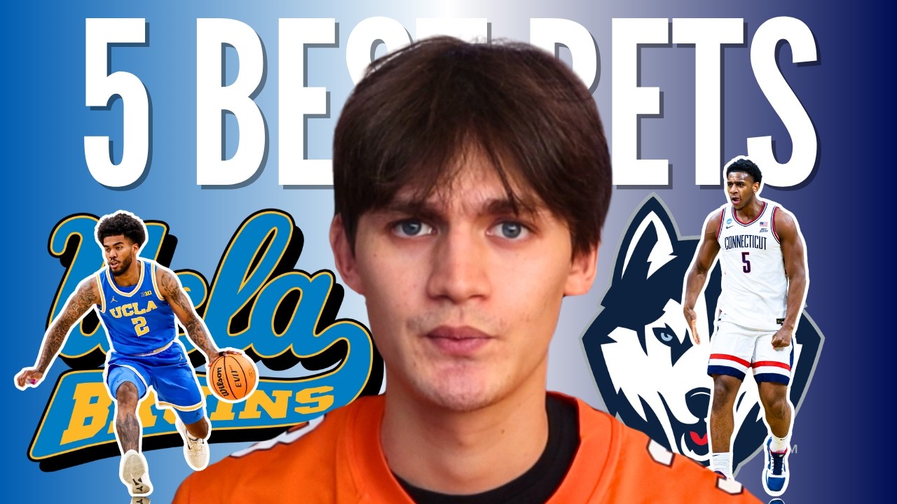 5 BEST BETS FOR MARCH MADNESS 3/22!