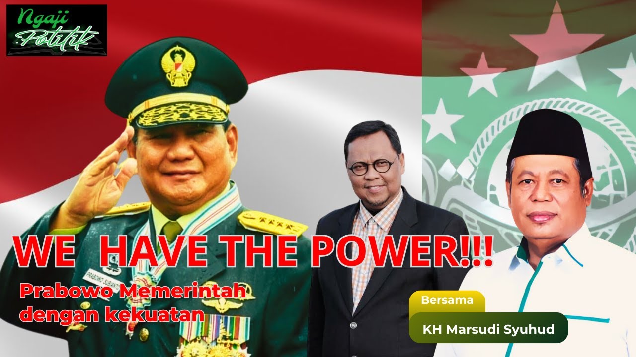Mengurai Dalil-Dalil Pemerintahan Prabowo‼️Ngaji Politik KH Marsudi Syuhud