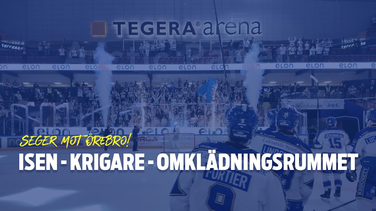 Isen, krigare och omklädningsrummet efter vinsten mot Örebro