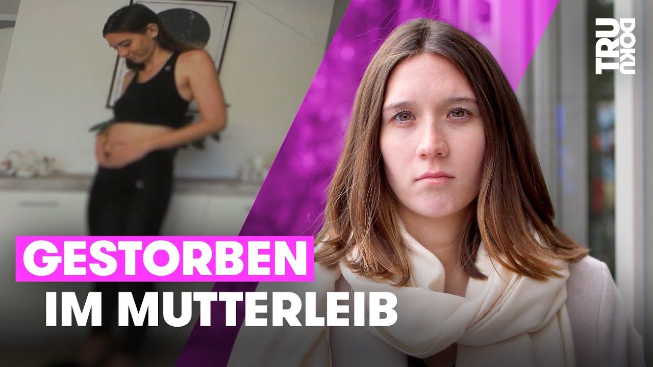 Stille Geburt: Desiree (23) hat ihr Baby verloren | TRU DOKU