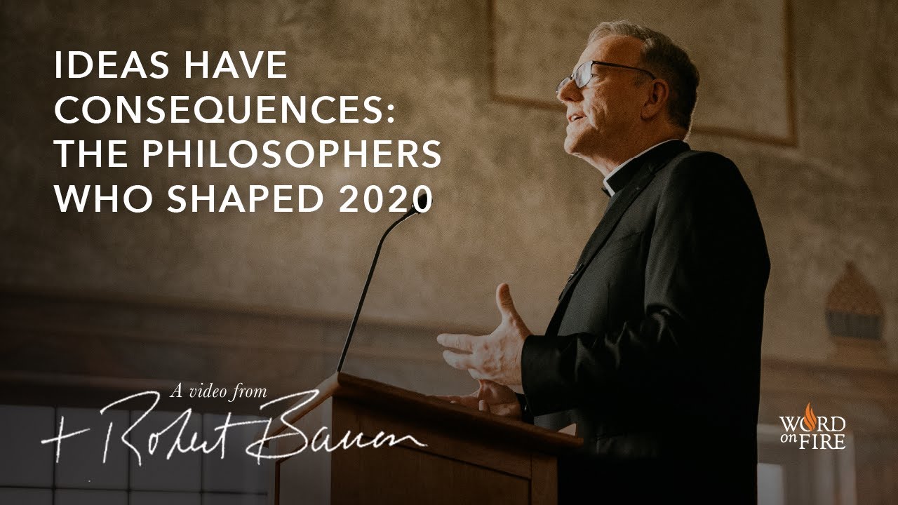 Ideas Have Consequences: The Philosophers Who Shaped 2020