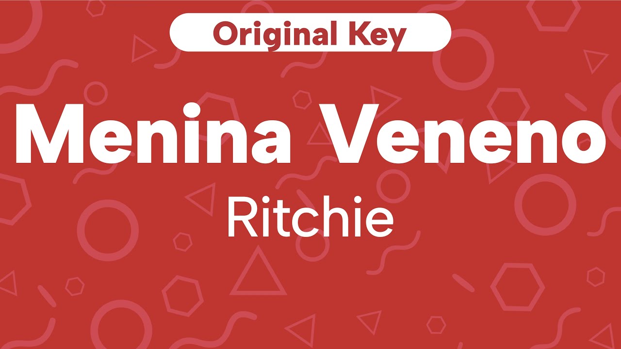 Karaoke Menina Veneno - Ritchie | Original Key (Cover with Backing Vocals)
