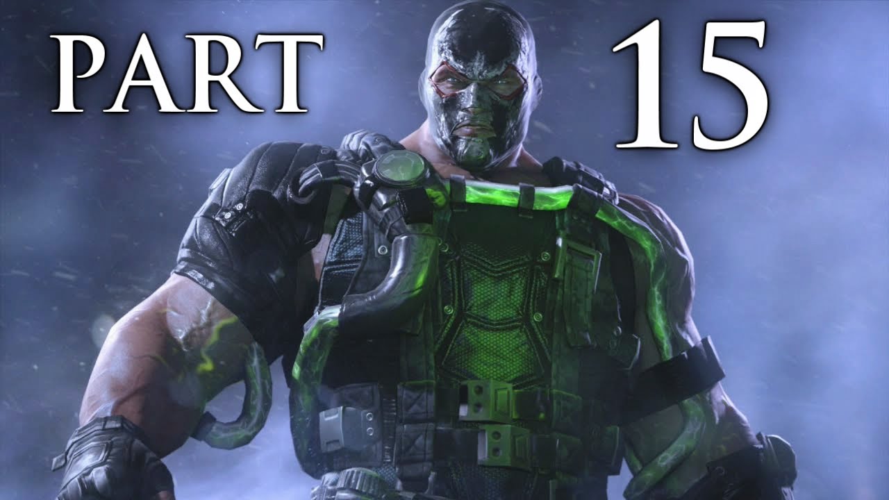 Batman Arkham Origins Gameplay Walkthrough Part 15 - Bane Boss