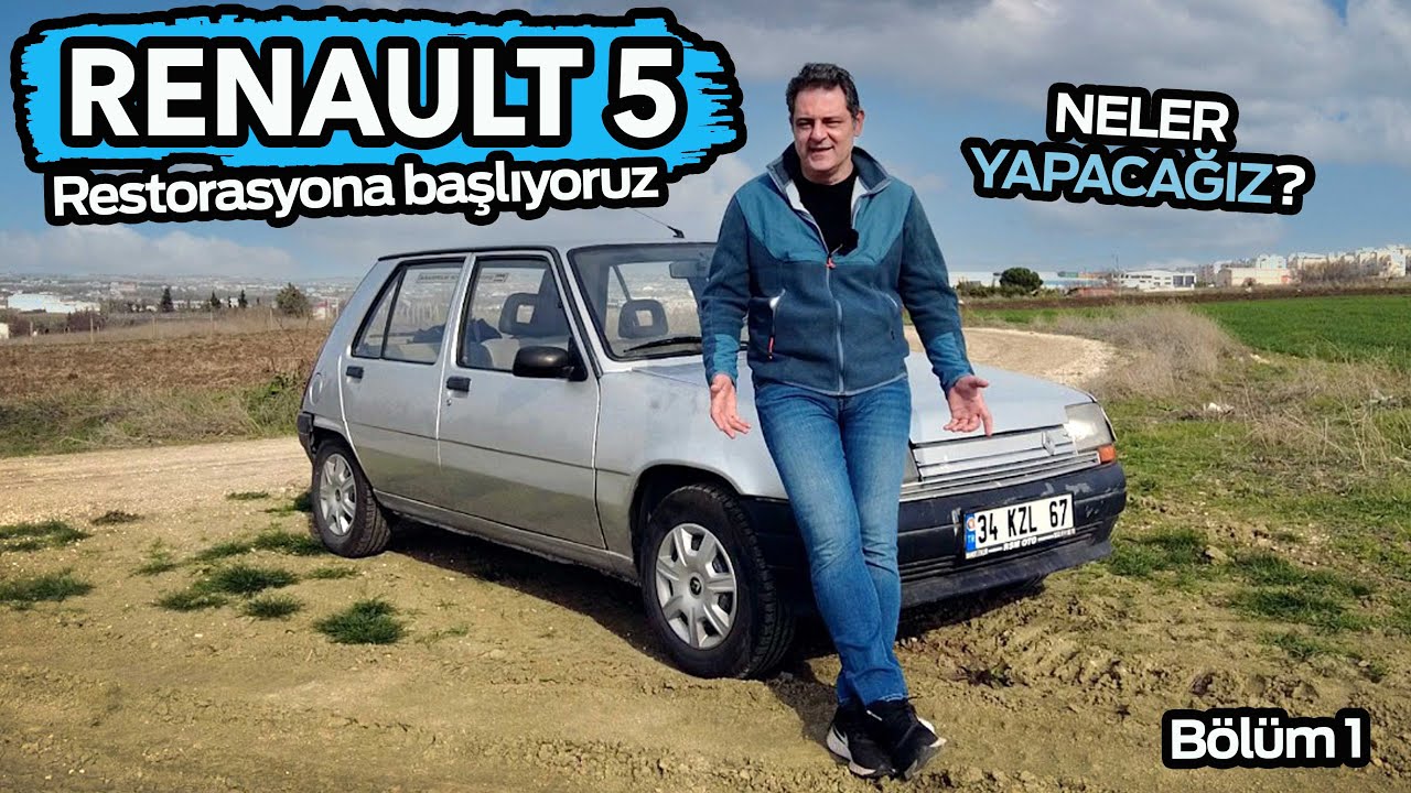 Restorasyon için Renault 5 aldık | Neler yapacağız? | Önce eksikliklere bakalım (Bölüm 1)