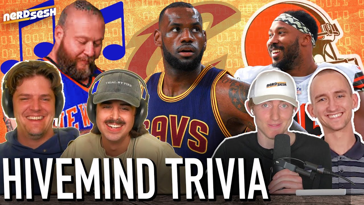 Cleveland Sports, NBA Rappers & Music Trivia | Nerd Sesh x Hivemind