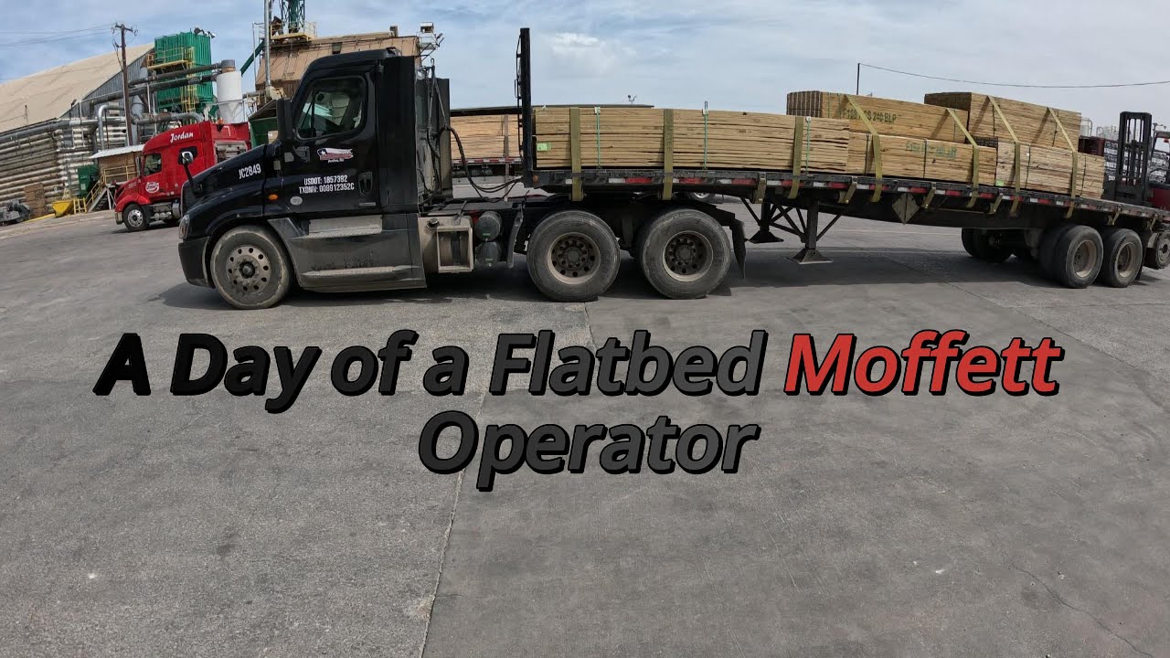 A Day Of a Flatbed Moffett Operator