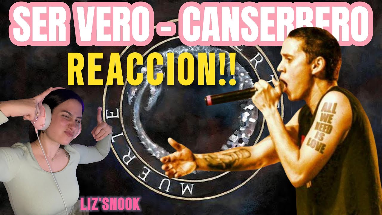 SER VERO - CANSERBERO. REACCION!!