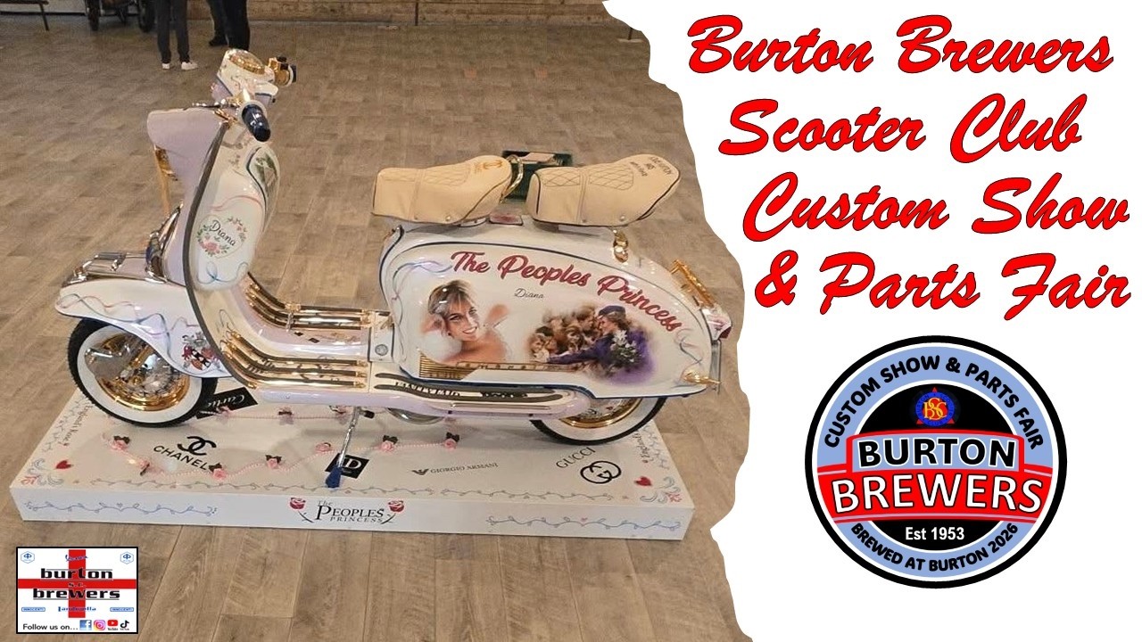 The Burton Brewers Scooter Club Custom Show and Parts Fair 2026 🛵💨