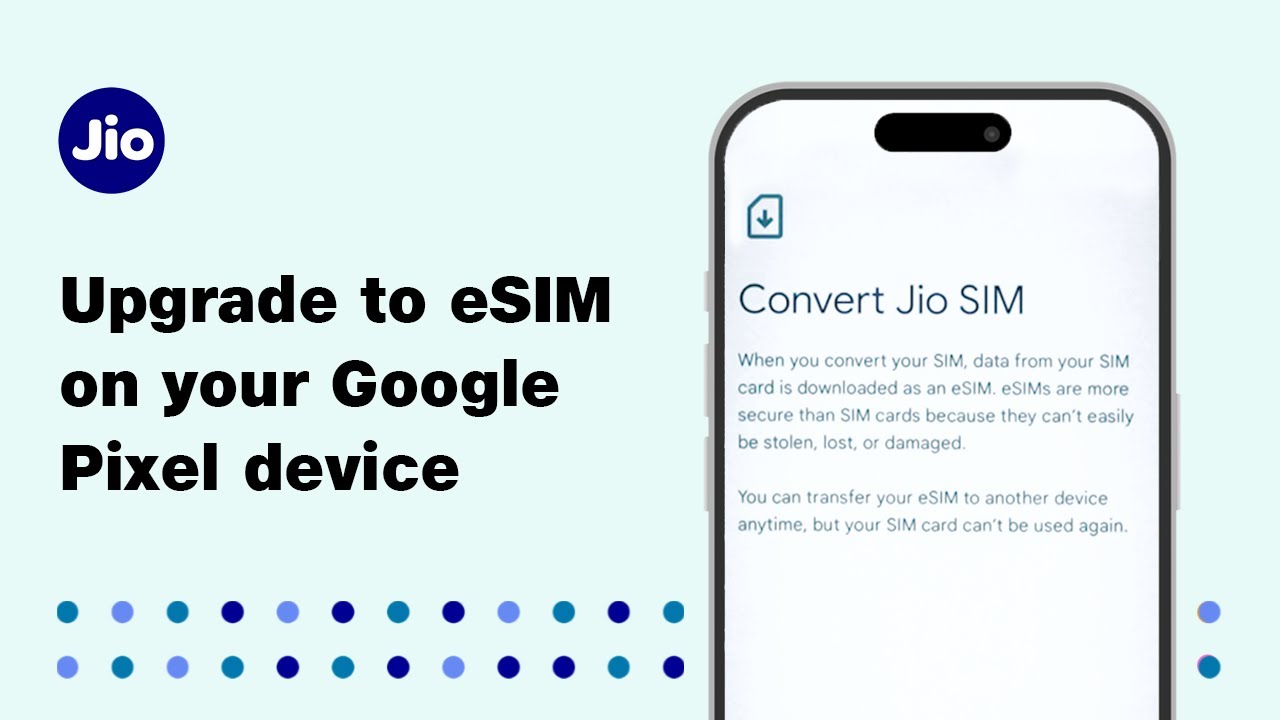 eSIM Upgrade on the same device - Google Pixel