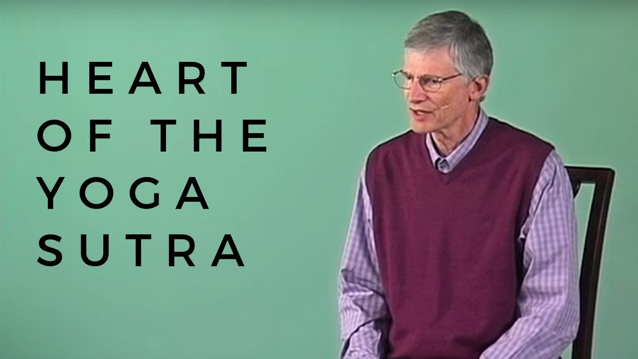 Heart of the Yoga Sutras