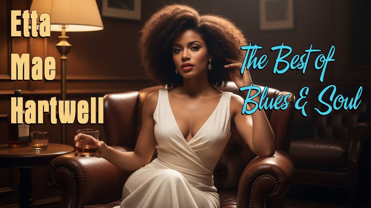 Etta Mae Hartwell-Inspired Blues & Soul | Timeless Songs of Love, Heartbreak & Strength