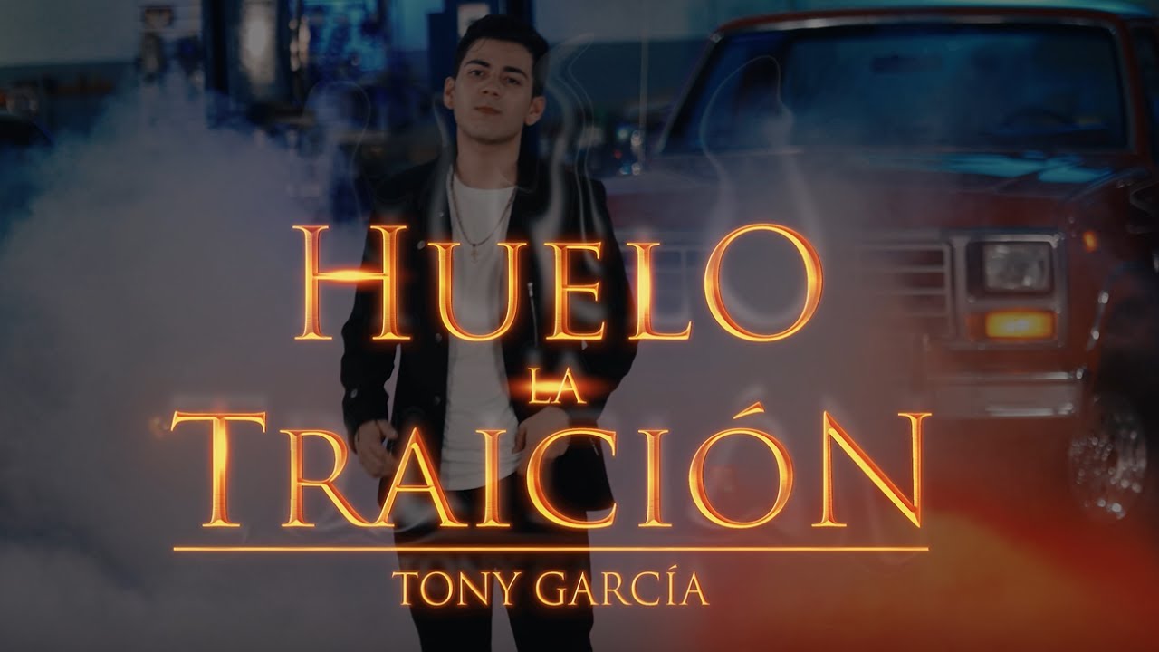 Tony García - Huelo La Traición